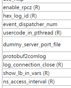 /flags 页面中的 gflags 列表,带 (R) 后缀的 flag(如 enable_rpcz、hex_log_id、usercode_in_pthread)拥有 validator,支持动态修改